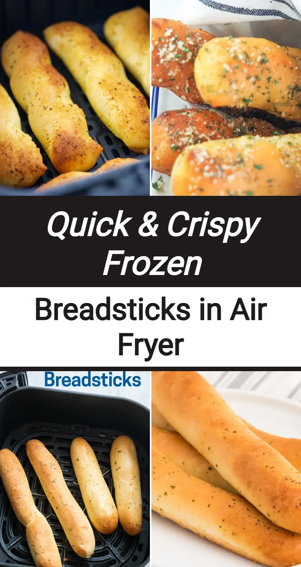 Photo of Frozen Breadsticks in the Air Fryer (Quick and Easy)