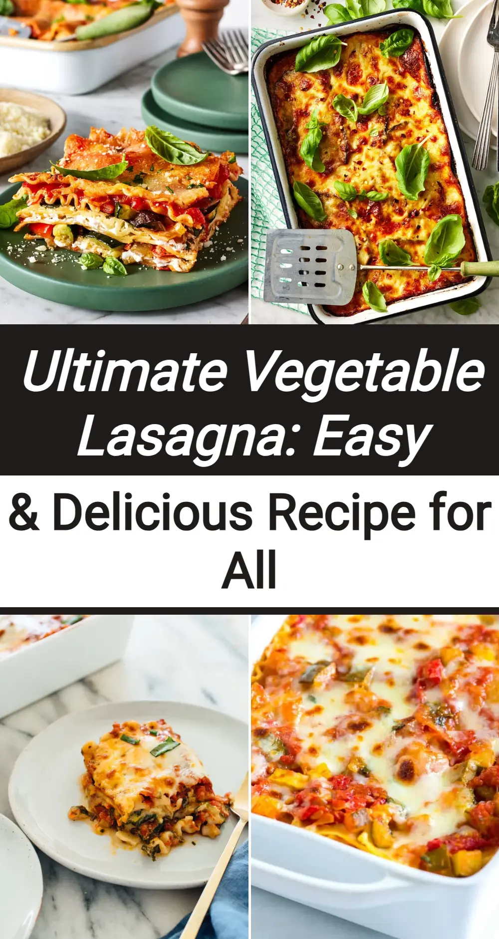 Photo of Vegetable Lasagna